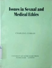 ISSUES IN SEXUAL AND MEDICAL ETHICS